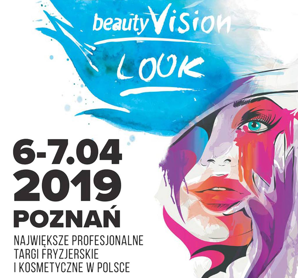 Targi LOOK i beautyVISION 6-7 KWIETNIA 2019